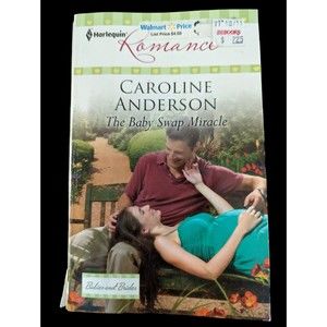 Harlequin Romance The Baby Swap Miracle Caroline Anderson Babies and Brides